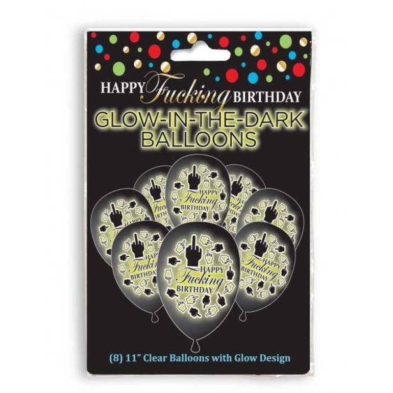 Happy F'ing Birthday Glow Balloons