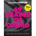 69 Shades Of Cosmo by Cosmopoliltan Magazine Pink