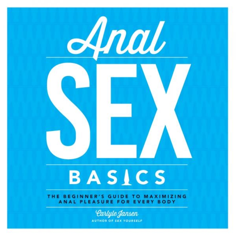 Anal Sex Basics Book by Carlyle Jansen Blue