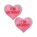 Pastease Love Liquid Pink Heart I'm Horny Nipple Pasties One Size Fits Most