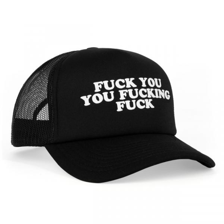 Hat Fuck You You Fucking Fuck (net) One Size Fits Most