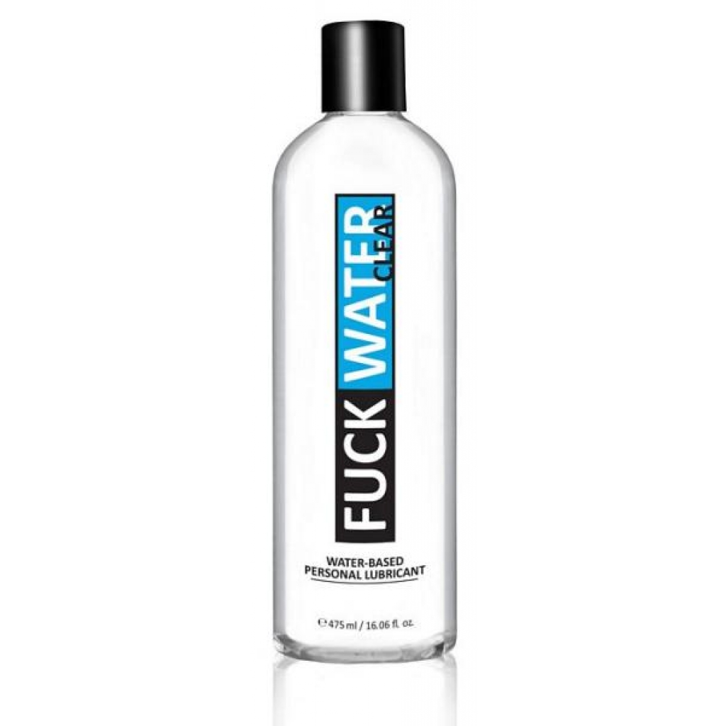 F*ck Water Clear Water-Based Lubricant - 16 oz