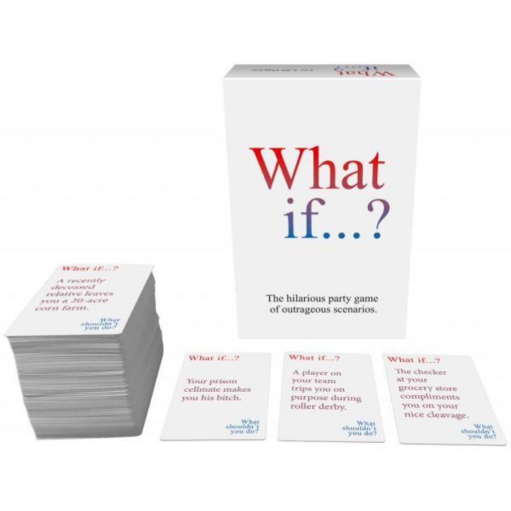 What If...? Hilarious Party Game of Outrageous Scenarios