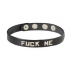 Fuck Me Wordband Leather Collar - Black & White