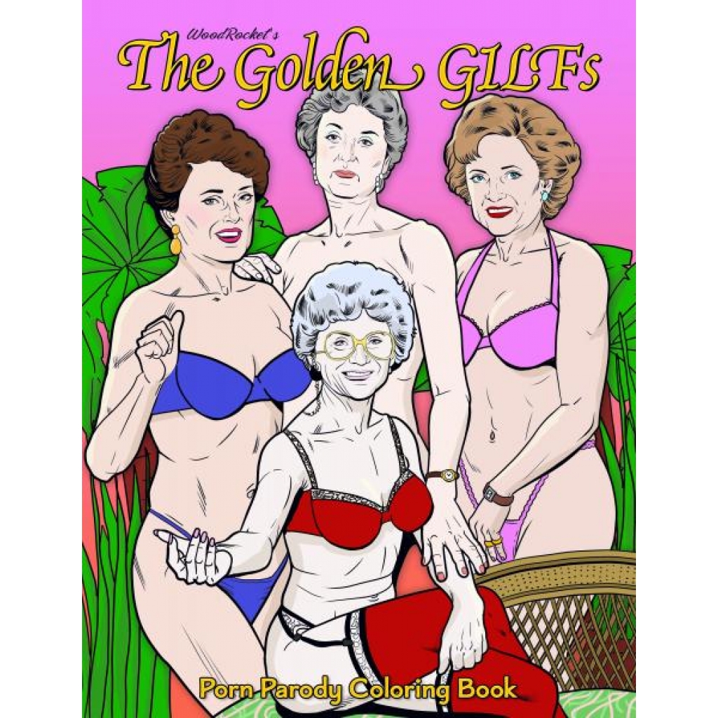 The Golden GILFS Adult Coloring Book