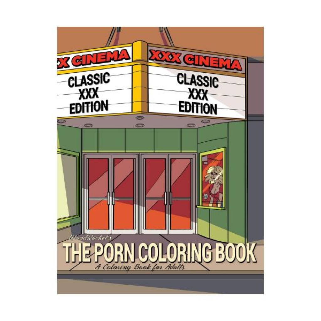 The Classic XXX Edition Porn Coloring Book