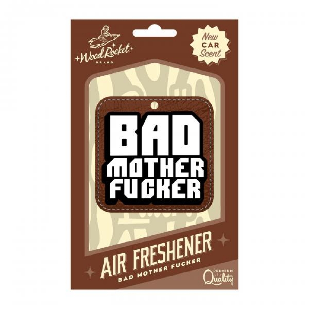 Bad Mother Fucker Air Freshener