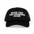 Hat: Fuck You You Fucking Fuck