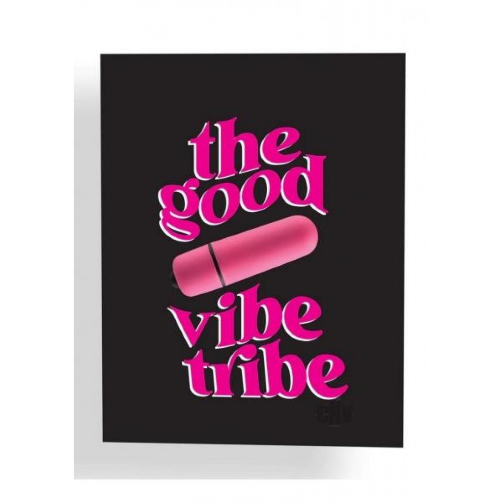 NaughtyVibes Good Vibe Tribe Card