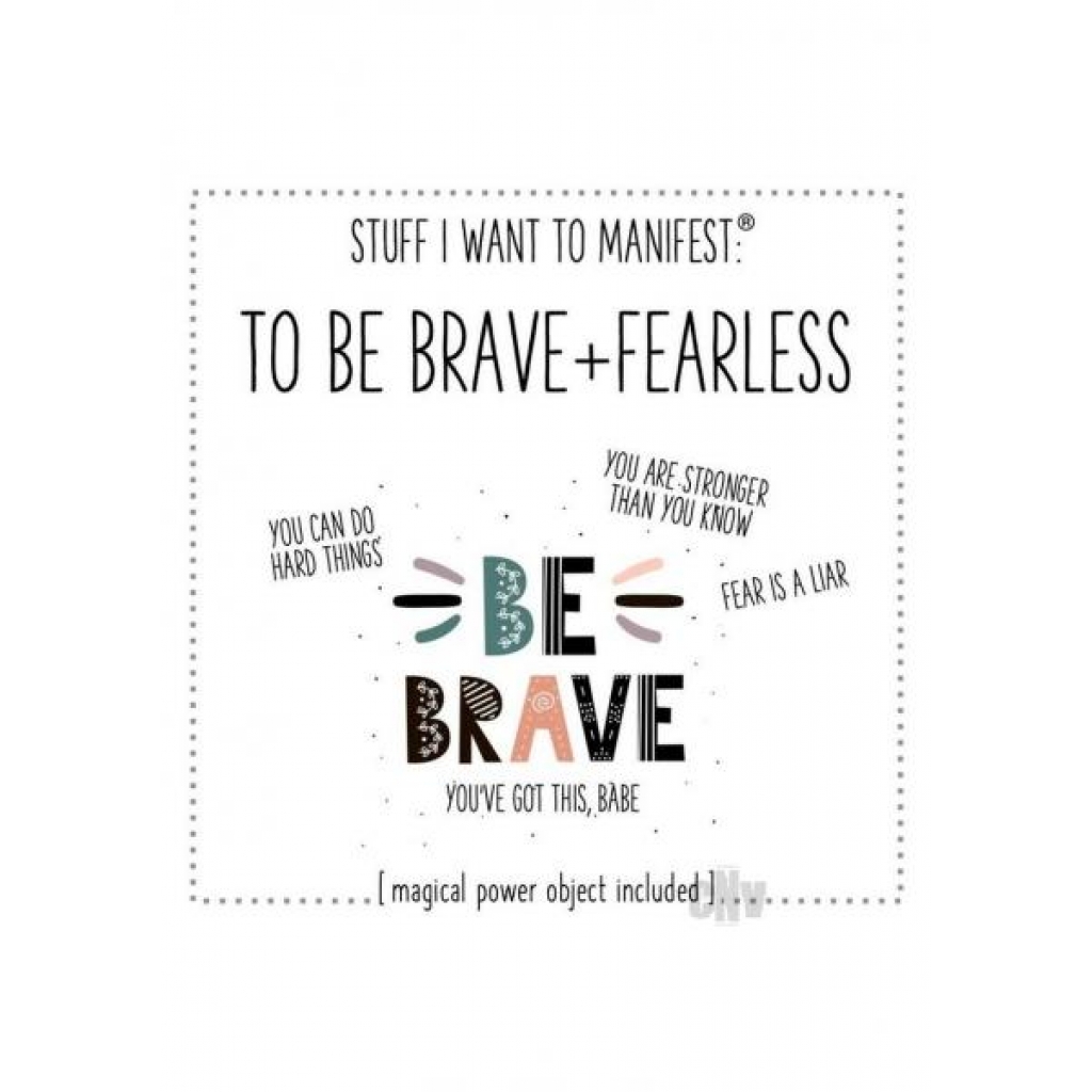 Be Brave And Fearless Manifestation Kit