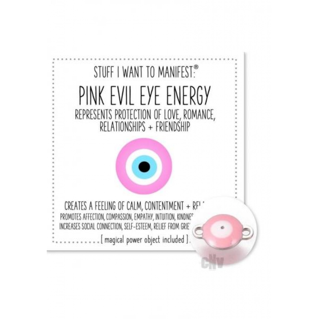 Energy Of The Pink Evil Eye