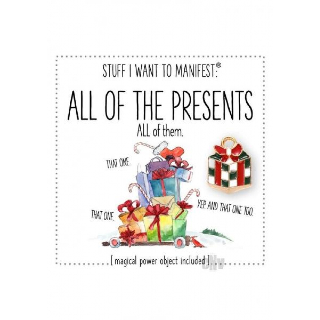 All The Presents: Manifest Your Desires