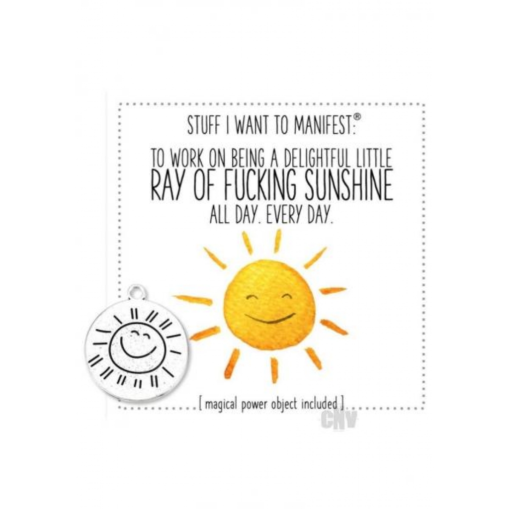 Ray Of Fucking Sunshine - Manifestation Kit