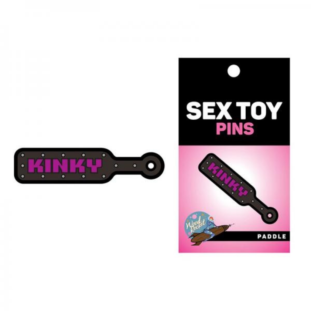 Kinky Paddle Sex Toy Pin