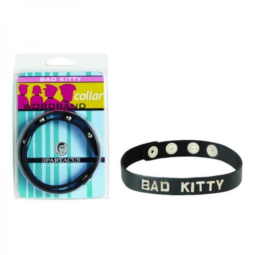 Bad Kitty Word Band Collar Black