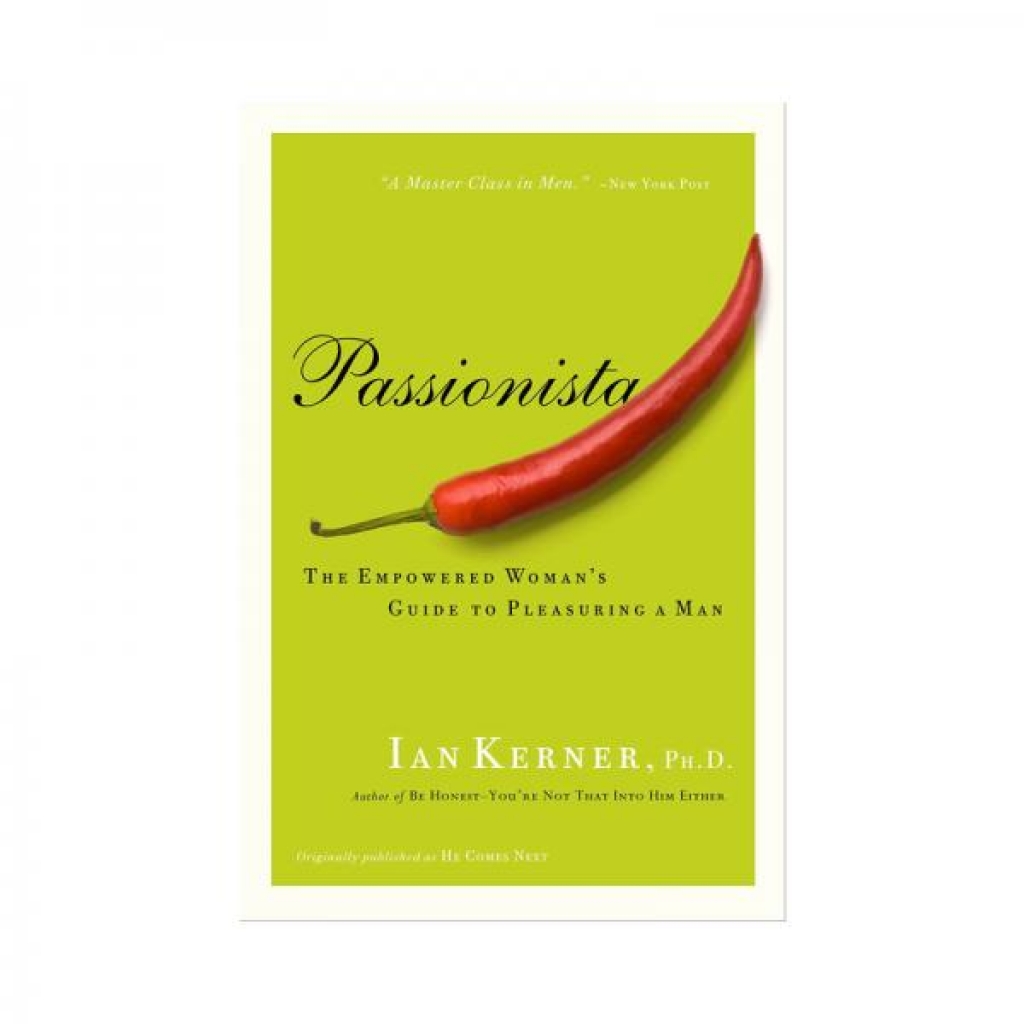 Passionista: A Guide to Male Sexual Pleasure