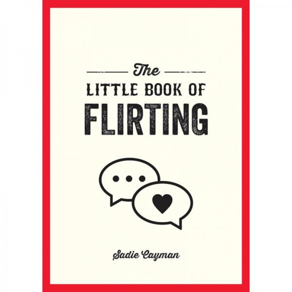 The Little Book of Flirting