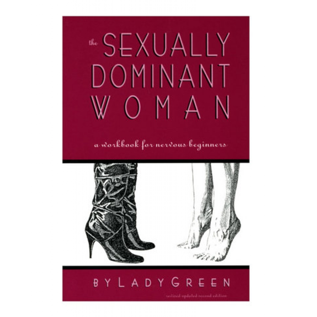 Sexually Dominant Woman Book by Lady Green