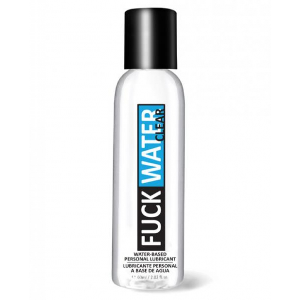 F*ck Water Clear H2O - Water Based Lubricant, 2oz