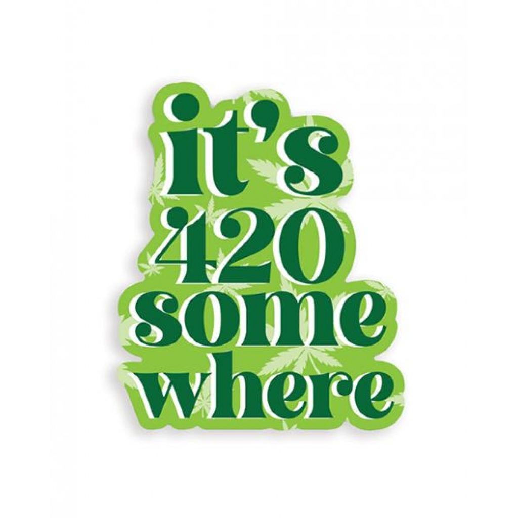 It's 420 Somewhere Sticker Pack