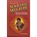 Art of Making Mojos by Catherine Yronwode