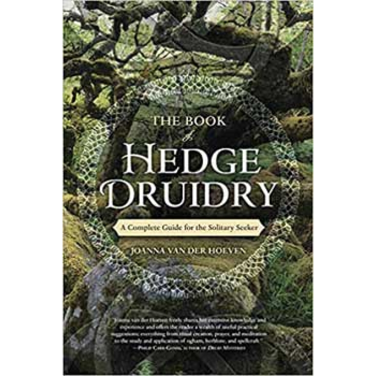 Book of Hedge Druidry by Joanna Van Der Hoeven