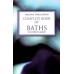 Complete Book of Baths by Robert Laremy