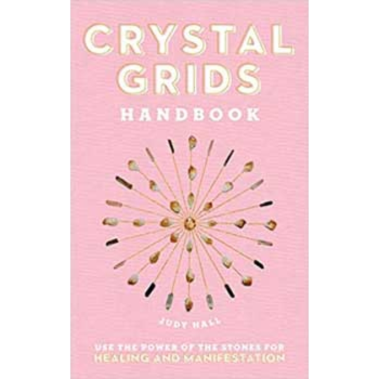 Crystal Grids Handbook (hc) by Judy Hall