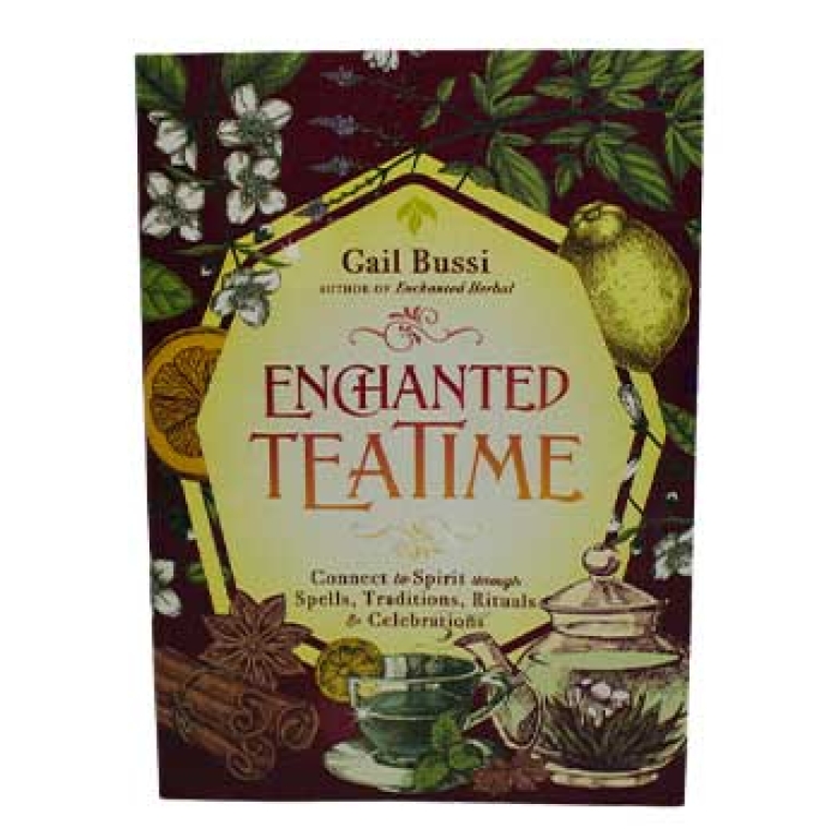 Enchanted Tea Time by Gail Bussi