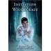 Initiation into Witchcraft by Brian Cain