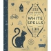 Little Big Book of White Spells by Ileana Abrev