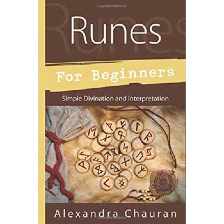 Runes for Beginners by Alexandra Chauran