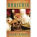 Sacred Art of Brujeria by Katrina Rasbold