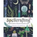 Spellcrafting, Beginner's Guide by Gerina Dunwich