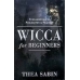 Wicca for Beginners by Thea Sabin