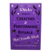 Witch's guide to Creating & Performing Rituals by Phoenix LeFae