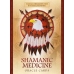 Shamanic Medicine oraclke cards by Meiklejohn-Free & Peters
