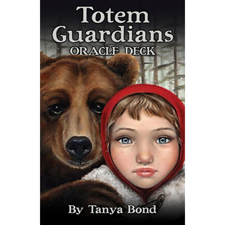 Totem Guardians oracle by Tanya Bond