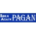 Born Again Pagan bumper sticker