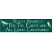 Teach Respect For The Earth bumper sticker