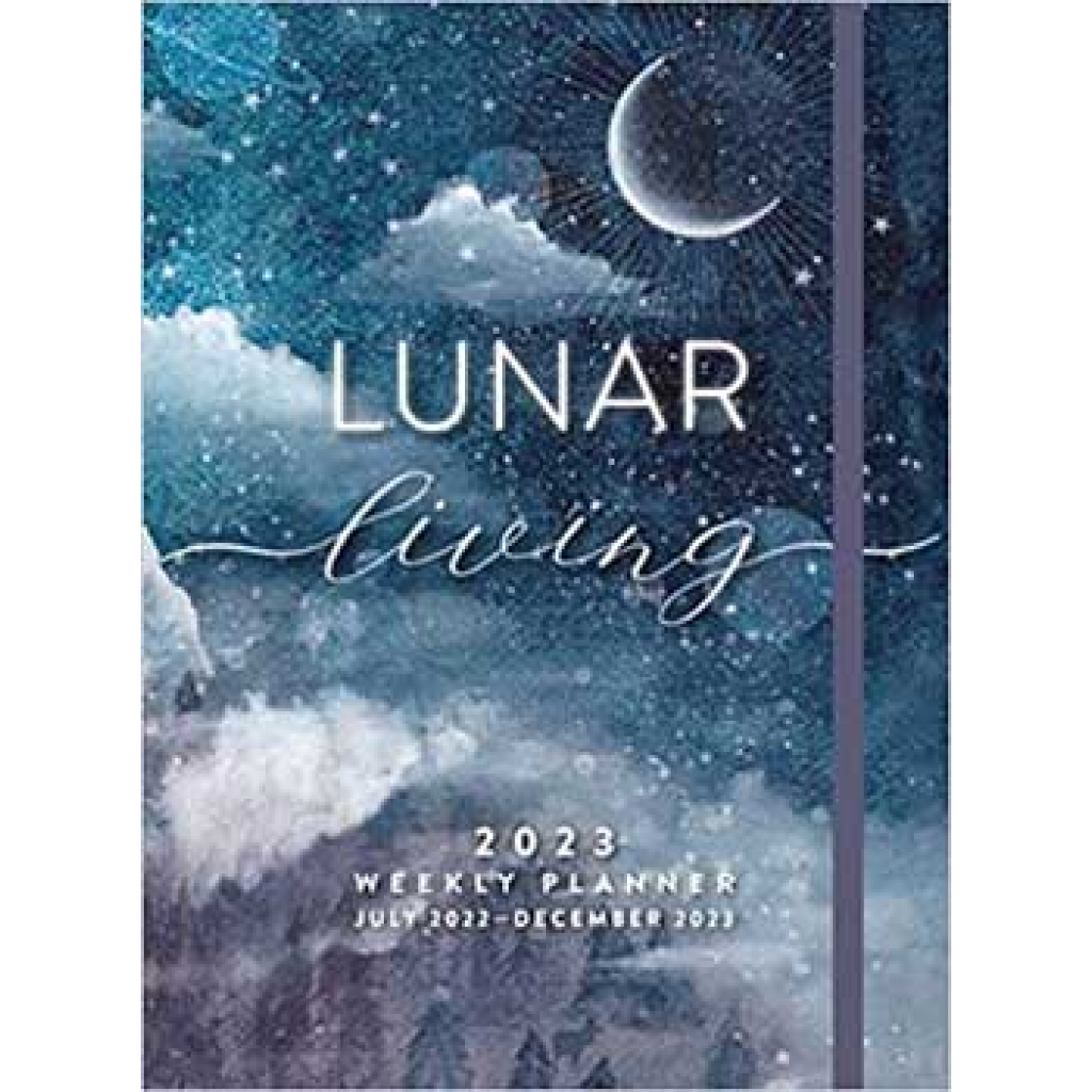 2023 Lunar Living Weekly Planner - Manifest Your Intentions