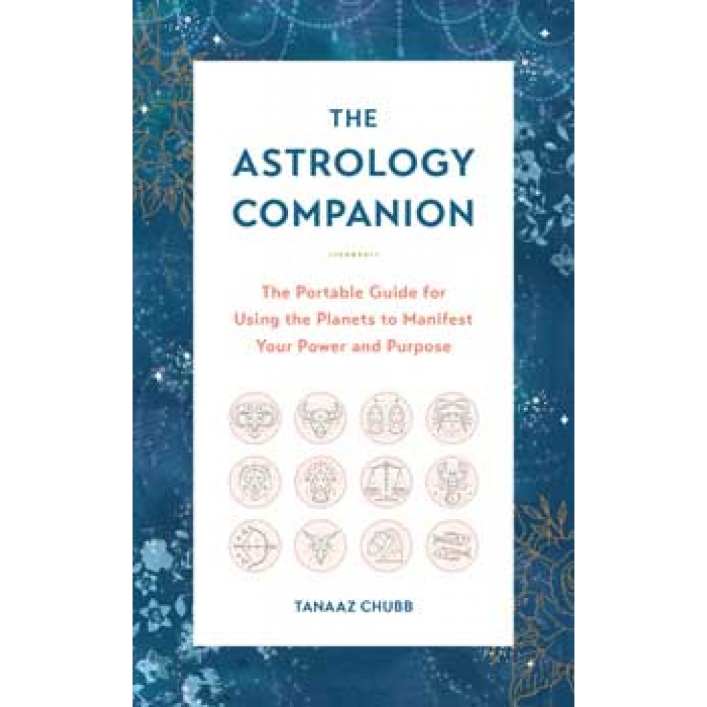 Astrology Companion (Hardcover) by Tanaaz Chubb