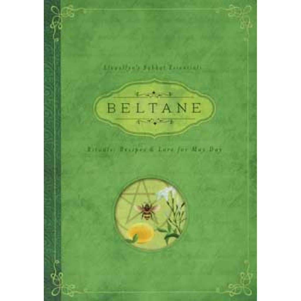 Beltane: A Guide to Celebration and Ritual