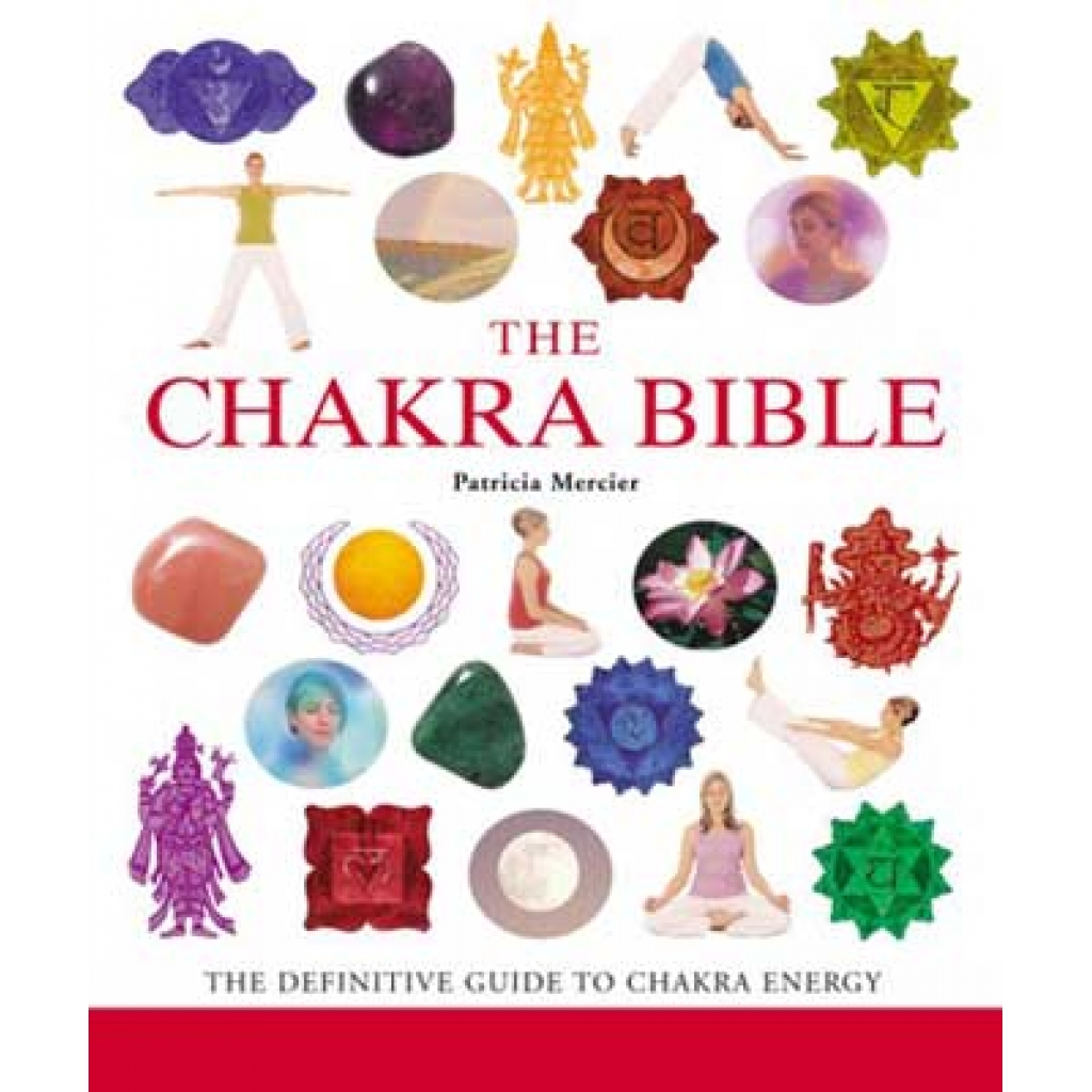 Chakra Bible by Patricia Mercier - Comprehensive Guide