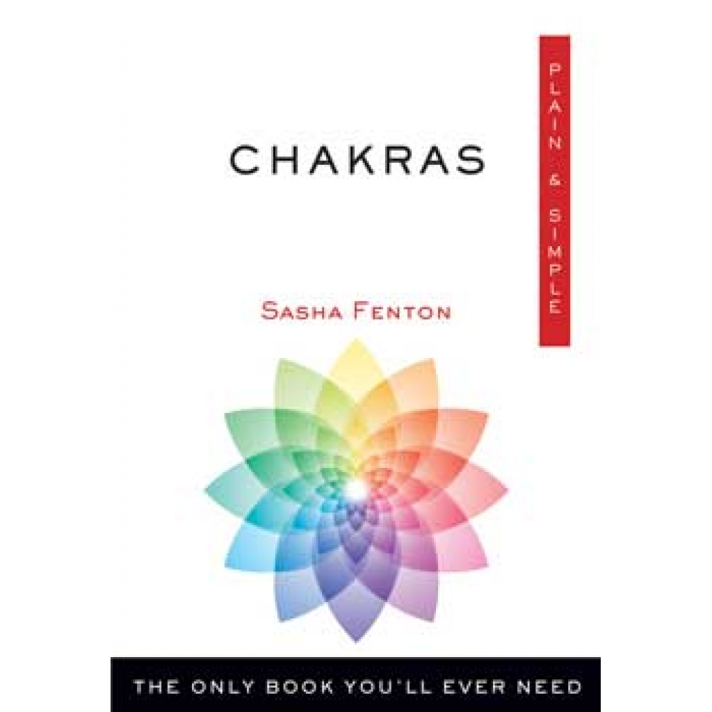 Chakras Plain & Simple by Sasha Fenton - A Practical Guide