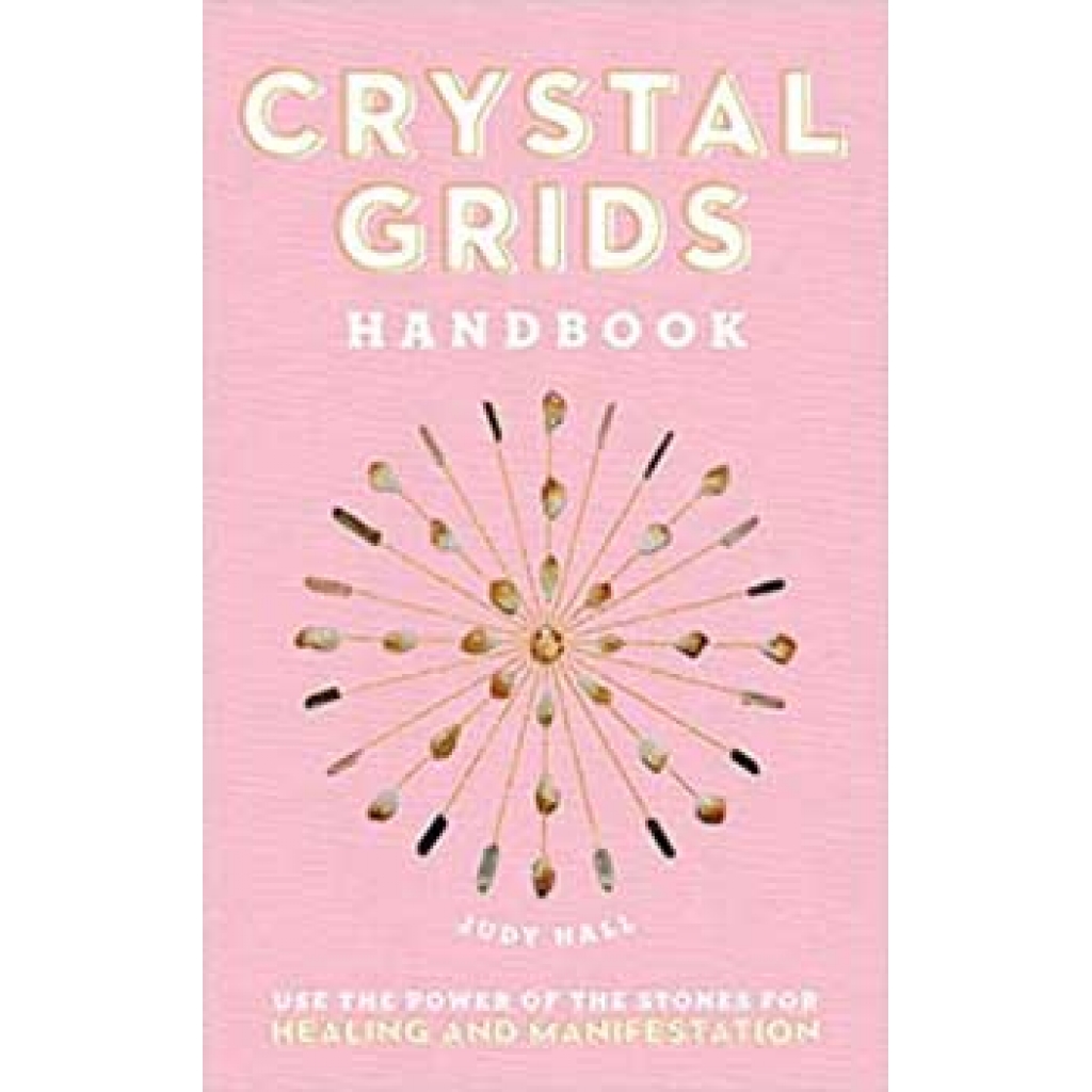 Crystal Grids Handbook (hc) by Judy Hall