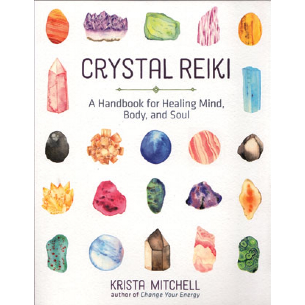 Crystal Reiki Book by Krista Mitchell