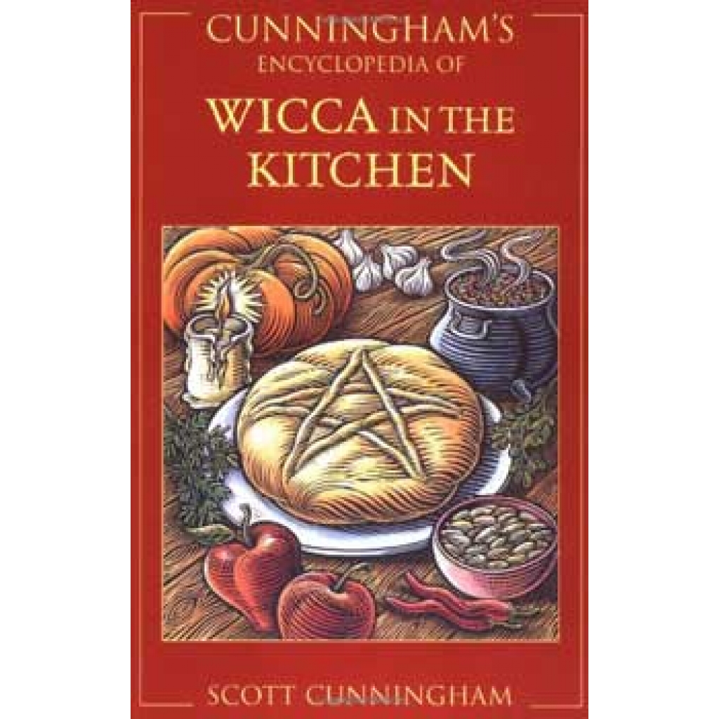 Cunningham's Encyclopedia of Wicca in the Kitchen by Scott Cunningham