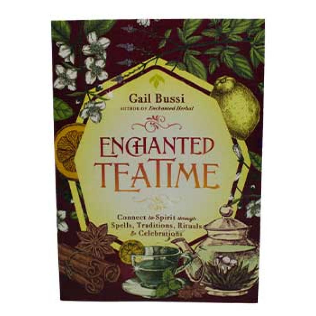 Enchanted Tea Time by Gail Bussi - Celebrate Traditions