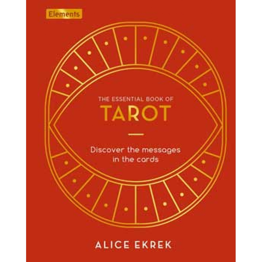 Essential Book of Tarot (HC) by Alice Ekrek